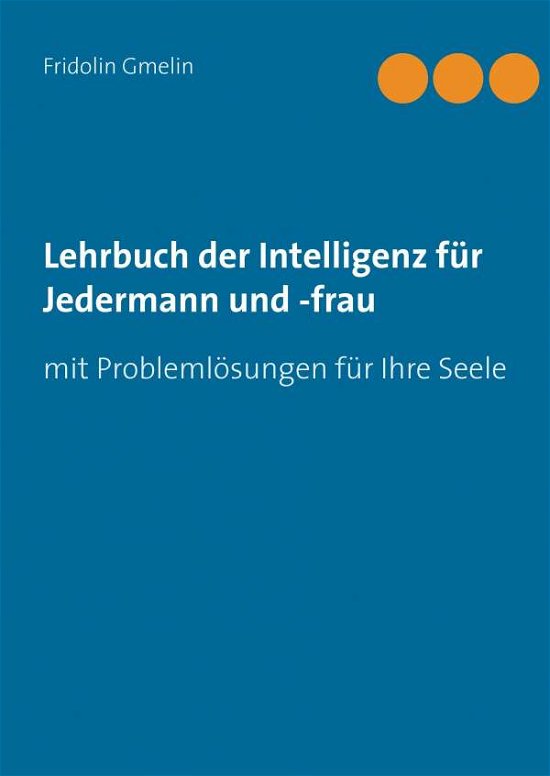 Cover for Gmelin · Lehrbuch der Intelligenz für Jed (Buch)