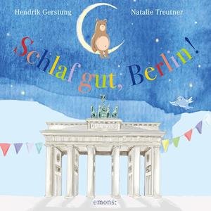 Cover for Hendrik Gerstung · Schlaf gut, Berlin (Board book) (2019)