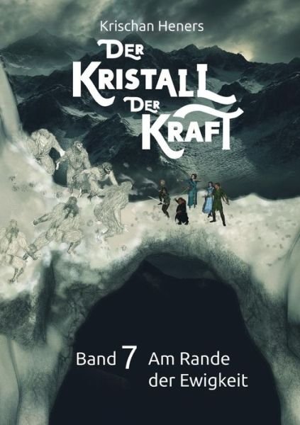 Cover for Heners · Der Kristall der Kraft (Book) (2017)