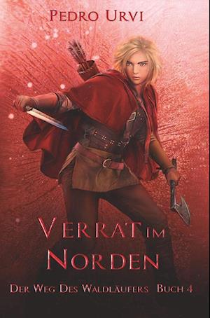 Cover for Pedro Urvi · Verrat im Norden (Book) (2023)