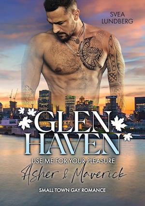 Cover for Svea Lundberg · Glen Haven - Use me for your pleasure (Book) (2023)