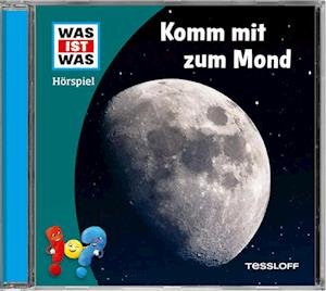 Cover for Was Ist Was · Komm Mit Zum Mond (CD) (2024)