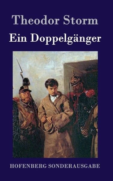 Cover for Theodor Storm · Ein Doppelganger (Hardcover Book) (2015)