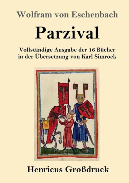 Cover for Wolfram Von Eschenbach · Parzival (Grossdruck) (Paperback Book) (2019)