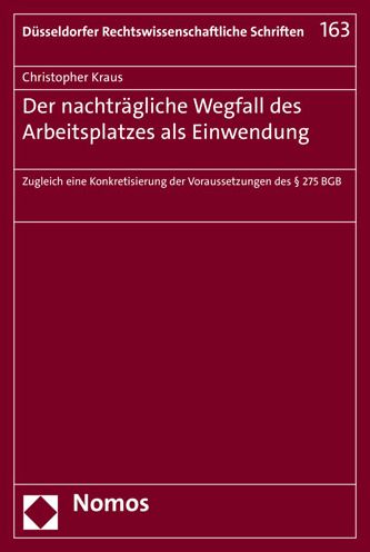 Cover for Kraus · Der nachträgliche Wegfall des Arb (Buch) (2020)