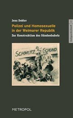 Polizei und Homosexuelle in der - Dobler - Livros -  - 9783863315191 - 