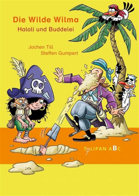 Cover for Till · Die Wilde Wilma,Halali und Buddele (Book)