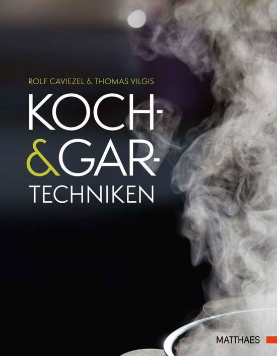 Cover for Caviezel · Koch- &amp; Gartechniken (Book)