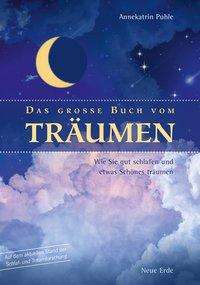 Cover for Annekatrin Puhle · Das große Buch vom Träumen (Paperback Book) (2018)