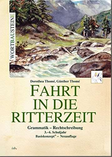 Fahrt in die Ritterzeit - Thomé - Kirjat -  - 9783942122191 - 