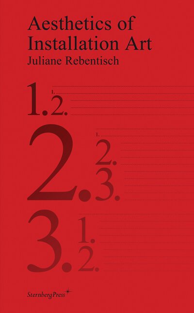 Cover for Juliane Rebentisch · Aesthetics of Installation Art (Taschenbuch) (2012)
