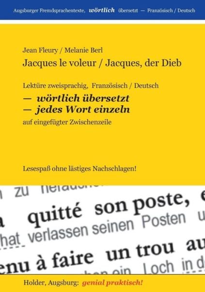 Cover for Melanie Berl · Jacques Le Voleur / Jacques, Der Dieb (Paperback Book) [German edition] (2013)