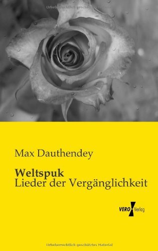 Cover for Max Dauthendey · Weltspuk: Lieder der Verganglichkeit (Pocketbok) [German edition] (2019)