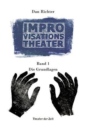 Dan Richter · Improvisationstheater (Book) (2022)