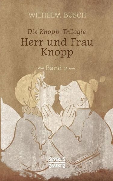 Cover for Busch · Herr und Frau Knopp (Bog) (2021)