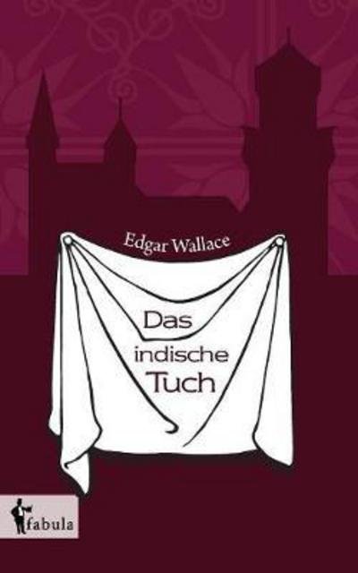 Cover for Wallace · Das indische Tuch (Bok) (2017)