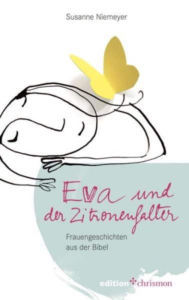 Eva und der Zitronenfalter - Niemeyer - Boeken -  - 9783960380191 - 1 augustus 2017