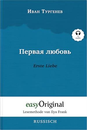 Cover for Iwan Turgenew · Pervaja ljubov / Erste Liebe (Buch + MP3 Audio-CD) - Lesemethode von Ilya Frank - Zweisprachige Ausgabe Russisch-Deutsch (Book) (2023)