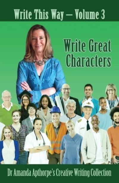 Cover for Amanda Apthorpe · Write Great Characters (Paperback Bog) (2022)