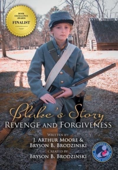 Blake's Story - J Arthur Moore - Books - Omnibook Co. - 9786214341191 - October 22, 2019