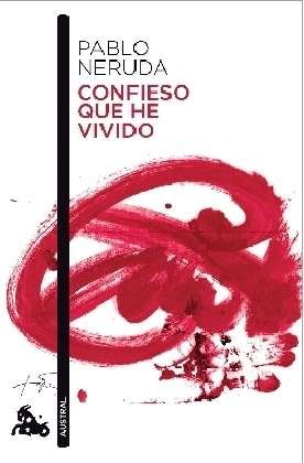 Cover for Pablo Neruda · Confieso que he vivido (Pocketbok) (2010)
