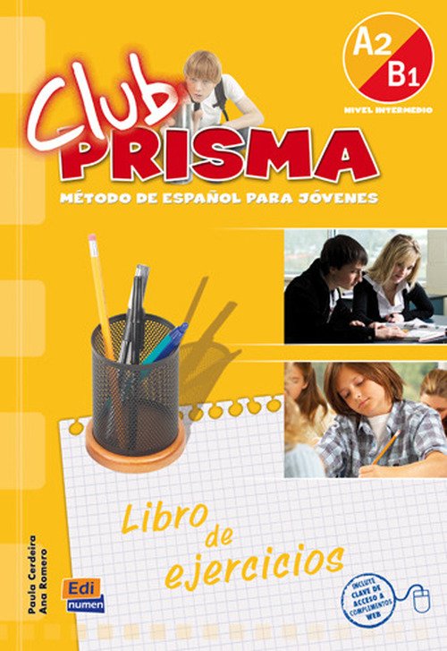 Cover for Paula Cerdeira · Club Prisma A2/B1: Exercises Book for Student Use (Paperback Book) (2008)
