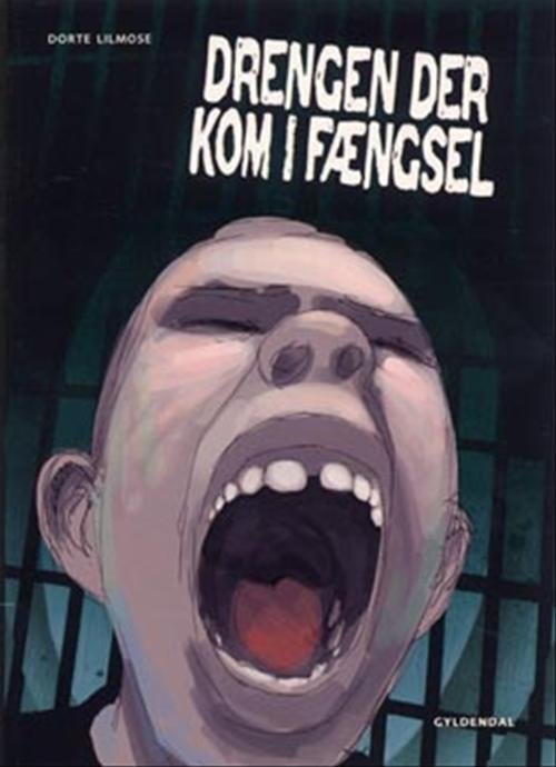 Cover for Dorte Lilmose · Dystopia: Dystopia - Drengen der kom i fængsel (Sewn Spine Book) [1er édition] (2008)