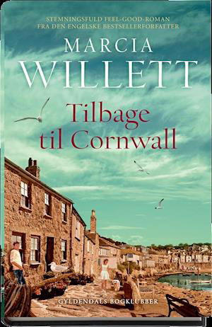 Cover for Marcia Willett · Tilbage til Cornwall (Innbunden bok) [1. utgave] (2018)