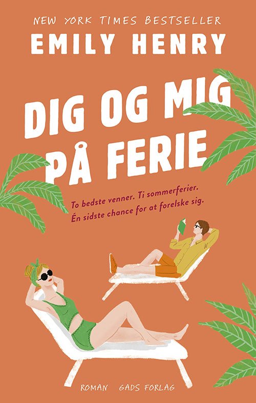 Cover for Emily Henry · Dig og mig på ferie (Sewn Spine Book) [1th edição] (2022)