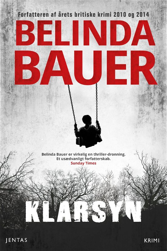 Klarsyn - Belinda Bauer - Bøger - Jentas A/S - 9788742600191 - 13. marts 2018