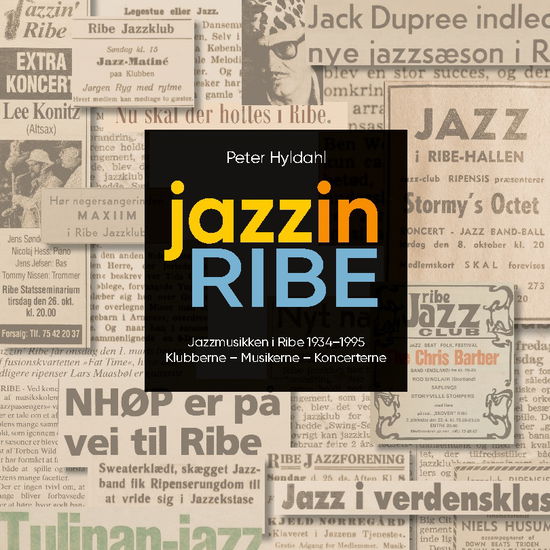 Jazzinribe - Peter Hyldahl - Books - Books on Demand - 9788743054191 - June 29, 2023