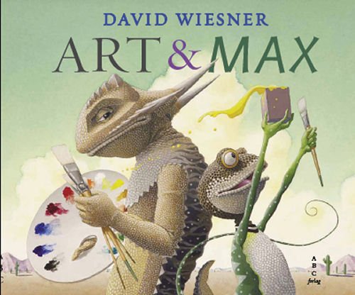 Cover for David Wiesner · Art &amp; Max (Inbunden Bok) [1:a utgåva] [Indbundet] (2010)