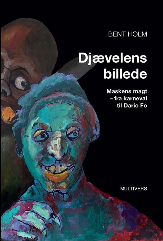 Cover for Bent Holm · Multivers Academic: Djævelens billede (Sewn Spine Book) [1er édition] (2016)