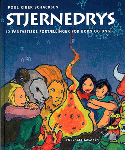 Cover for Poul Riber Schacksen · Stjernedrys (Bound Book) [1º edição] (2005)