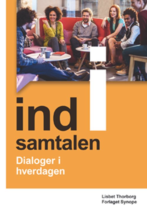 Cover for Lisbet Thorborg · Ind i samtalen (Sewn Spine Book) [2º edição] (2016)
