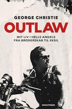 Cover for George Christie · Outlaw (Innbunden bok) [1. utgave] (2021)