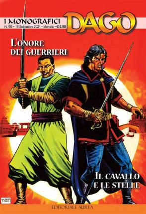 Cover for Dago · I Monografici #69 - L'Onore Dei Guerrieri / Il Cavallo E Le Stelle (Book)