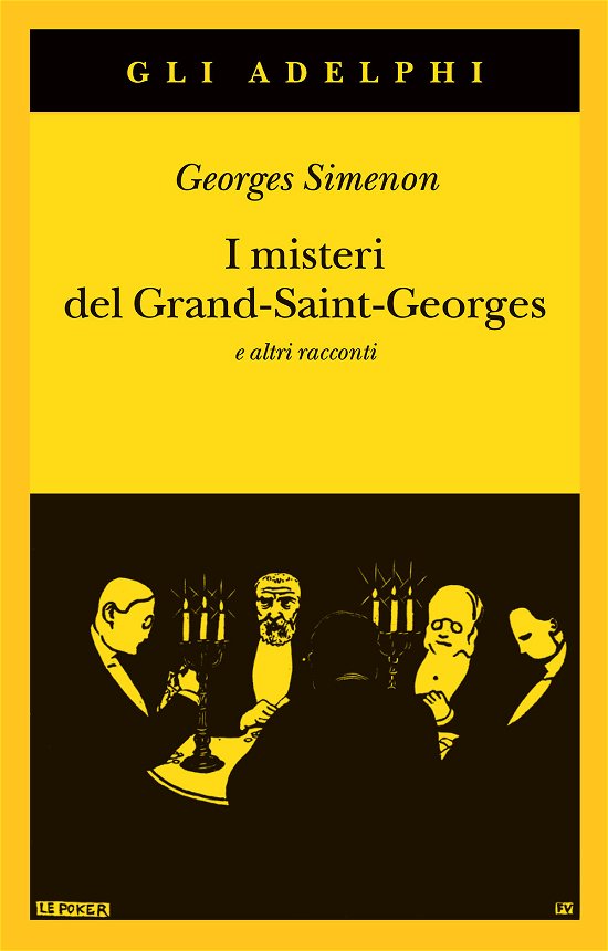 Cover for Georges Simenon · I Misteri Del Grand-Saint-Georges E Altri Racconti (Book)