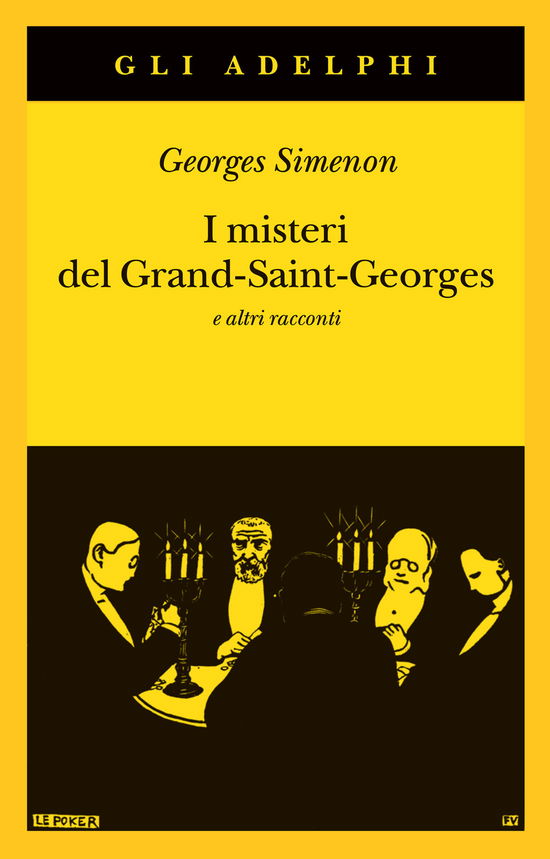 Cover for Georges Simenon · I Misteri Del Grand-Saint-Georges E Altri Racconti (Bog)