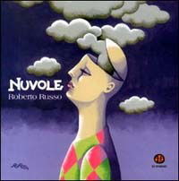 Cover for Roberto Russo · Nuvole. Di Spirali E D'altri Cirri (Book)