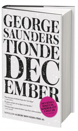 Tionde december - Daniel Bjugård - Books - Albert Bonniers Förlag - 9789100146191 - December 23, 2015