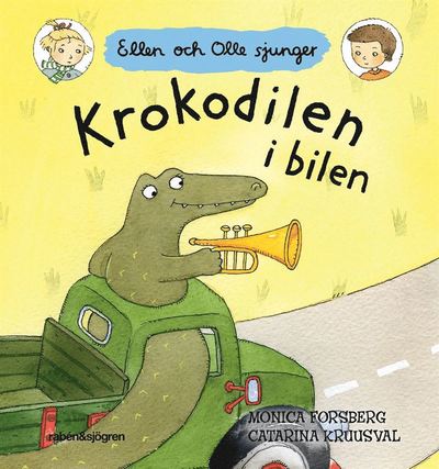 Cover for Monica Forsberg · Krokodilen i bilen (Book) (2014)