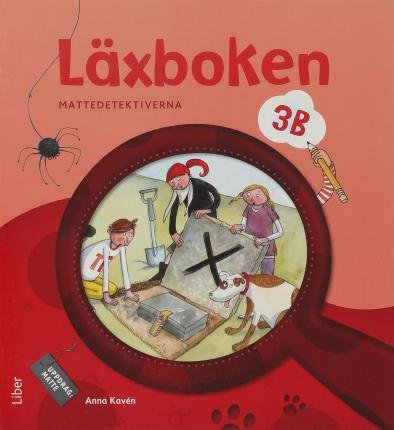 Cover for Mats Wänblad · Uppdrag Matte Mattedetektiverna: Mattedetektiverna Läxboken 3B (Bog) (2013)