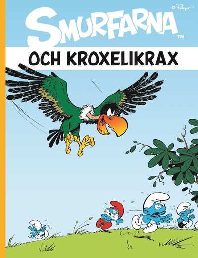 Cover for Peyo · Smurfarna och Kroxelikrax (Bok) (2012)