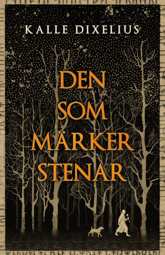 Kalle Dixelius · Den som märker stenar (Gebundesens Buch) (2024)