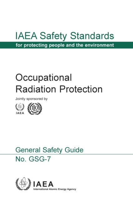 Cover for Iaea · Occupational Radiation Protection - IAEA Safety Standards Series No.GSG-7 (Paperback Bog) (2022)