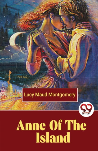 Cover for Lucy Maud Montgomery · Anne of the Island (Paperback Book) (2023)