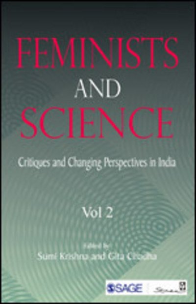 Feminists and Science: Critiques and Changing Perspectives in India - Feminists and Science -  - Livros - SAGE Publications India Pvt Ltd - 9789381345191 - 16 de fevereiro de 2017