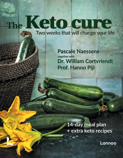 Cover for Pascale Naessens · The Keto Cure: A New Life in 14 Days (Innbunden bok) (2021)