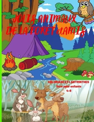 Jolis Animaux Et Amis de la Foret - Fondant Ella - Böcker - Fondant Ella - 9789419279191 - 30 juli 2021